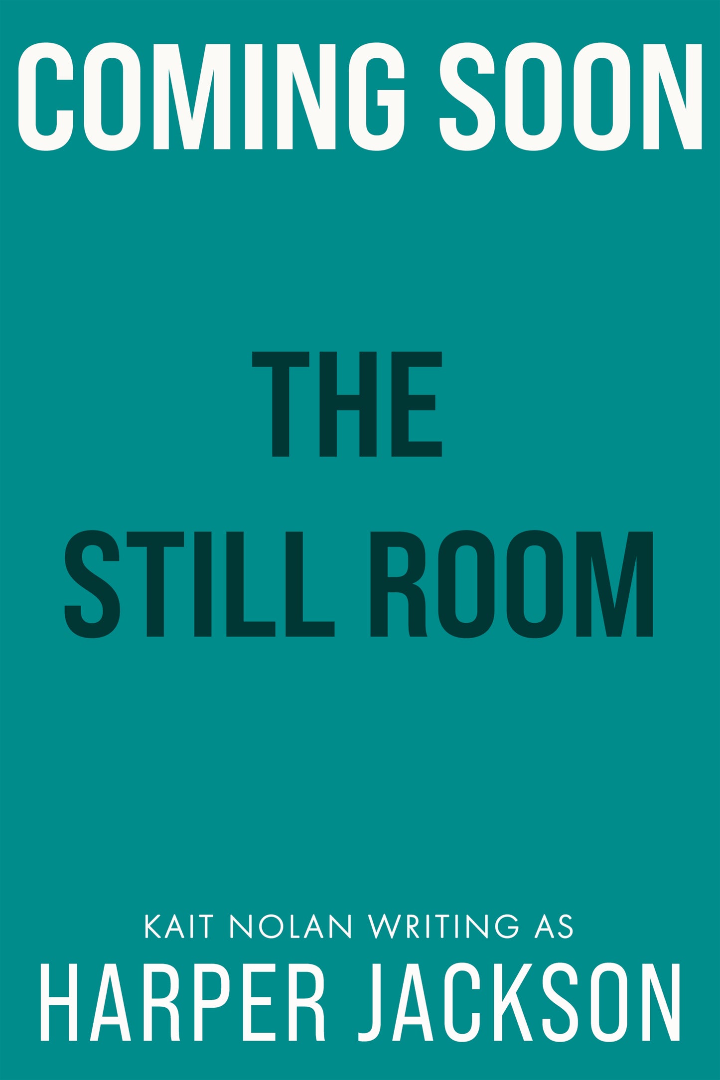 The Still Room (Coming March 26, 2027)