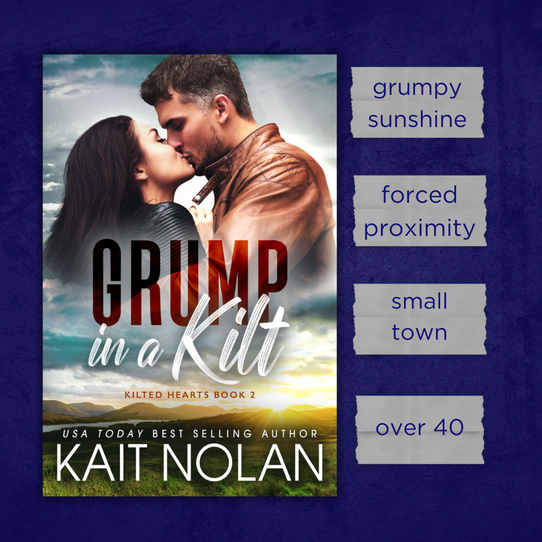 Kilted Hearts 2: Grump in a Kilt