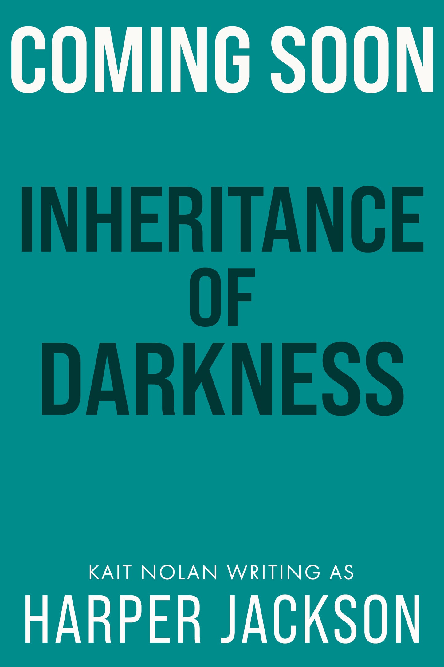 Inheritance of Darkness (Coming March 26, 2027)
